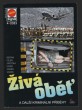 Živá oběť a další kriminální příběhy