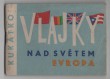 Vlajky nad světem - Evropa