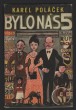 Bylo nás pět