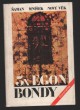 3x Egon Bondy
