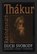 Duch svobody:  myšlenky, úvahy, vzpomínky 