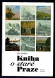 Kniha o staré Praze