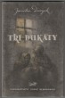 Tři dukáty