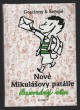 Nové Mikulášovy patálie - Bezvadný vtip