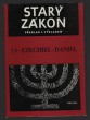 Starý zákon 13 - Ezechiel, Daniel
