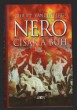 Nero - císař a bůh