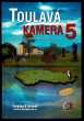 Toulavá kamera 5