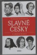 Slavné Češky a jejich blízcí