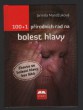 100+1 přírodních rad na bolest hlavy
