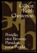 Povídky otce Browna / Paradoxy pana Ponda