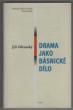 Drama jako básnické dílo