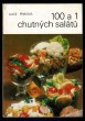 100 a 1 chutných salátů