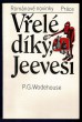 Vřelé díky, Jeevesi