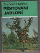 Pěstování jabloní