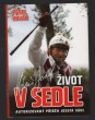 Život v sedle: Autorizovaný příběh Josefa Váni