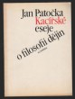 Kacířské eseje o filosofii dějin