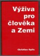 Výživa pro člověka a Zemi