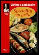 Speciality na grilu