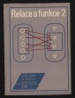 Relace a funkce 2