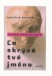Co skrývá tvé jméno