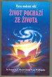Život pochází ze života