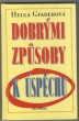 Dobrými způsoby k úspěchu