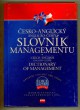 Česko-anglický / Anglicko-český slovník managementu