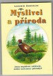 Myslivci a příroda