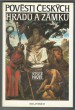 Pověsti českých hradů a zámků