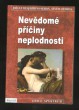 Nevědomé příčiny neplodnosti