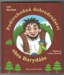 Podivuhodná dobrodružství obra Burydáše