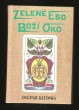 Zelené eso - Boží oko