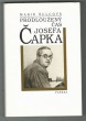 Prodloužený čas Josefa Čapka
