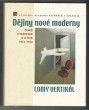 Dějiny nové moderny 2 - Lomy vertikál