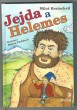 Jejda a Helemes