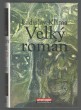 Velký román