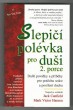Slepičí polévka pro duši 2. porce