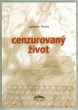 Cenzurovaný život