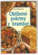 Oblíbené pokrmy z brambor
