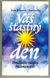 Váš šťastný den
