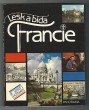 Lesk a bída Francie