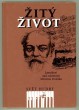 Žitý život: Zamyšlení nad osobností Antonína Dvořáka
