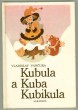 Kubula a Kuba Kubikula