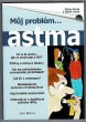 Můj problém... ASTMA