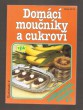 Domácí moučníky a cukroví