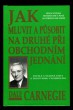 Jak mluvit a působit na druhé při obchodním jednání