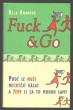  Fuck & Go