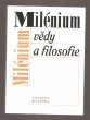 Milénium vědy a filosofie